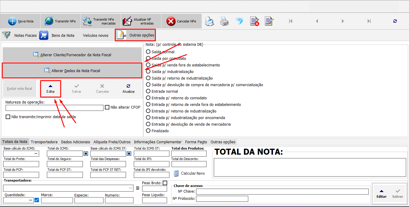 Na tela de notas fiscais, a aba "Outras opções" está selecionada. O cursor está sobre o botão "Editar", que exibe um menu suspenso com a opção "Alterar dados da Nota Fiscal".