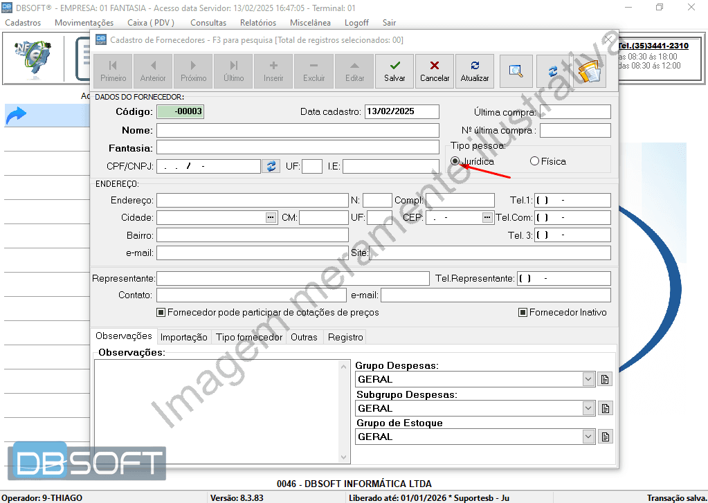 Destacando os campos para escolher entre Pessoa Jurídica ou Pessoa Física, localizados na região superior esquerda da janela de cadastro de fornecedores.