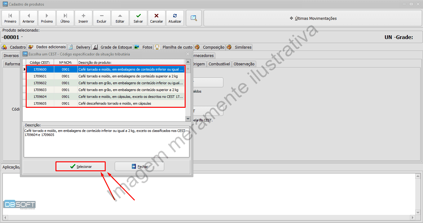 Após inserir o NCM do produto e pressionar a tecla "Enter", caso haja um código de CEST correspondente ao NCM inserido, uma tela de seleção de CEST será apresentada. Nessa tela, selecione o código de CEST correto para o produto e clique em "Selecionar".