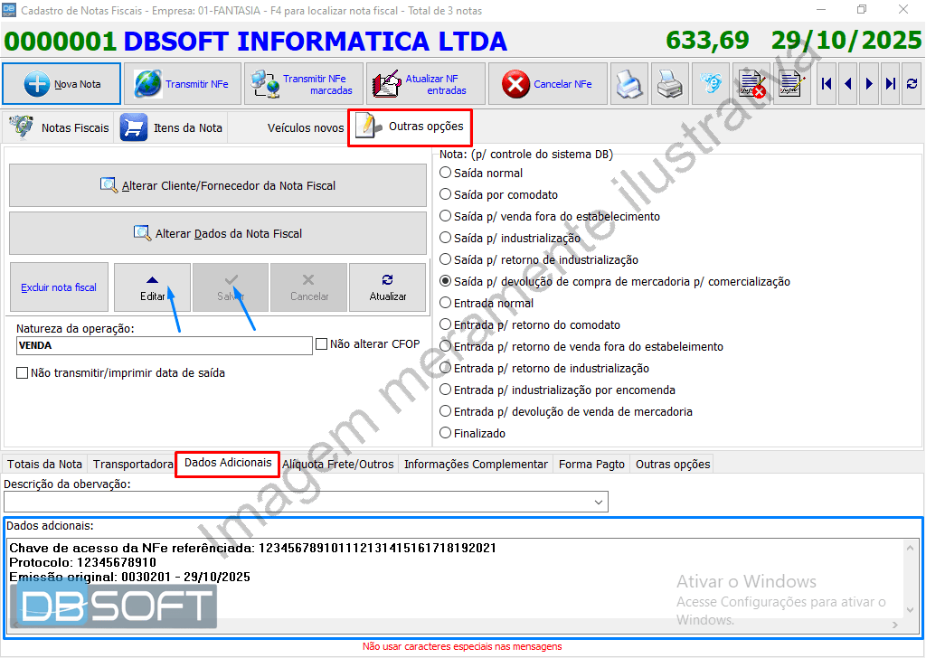 Tela de informações básicas da nota fiscal. Há três menus de abas. Utilize o primeiro menu superior e o menu inferior. A aba "Outras opções" é a última opção do menu superior. E "Dados Adicionais" é a terceira opção do menu inferiror.