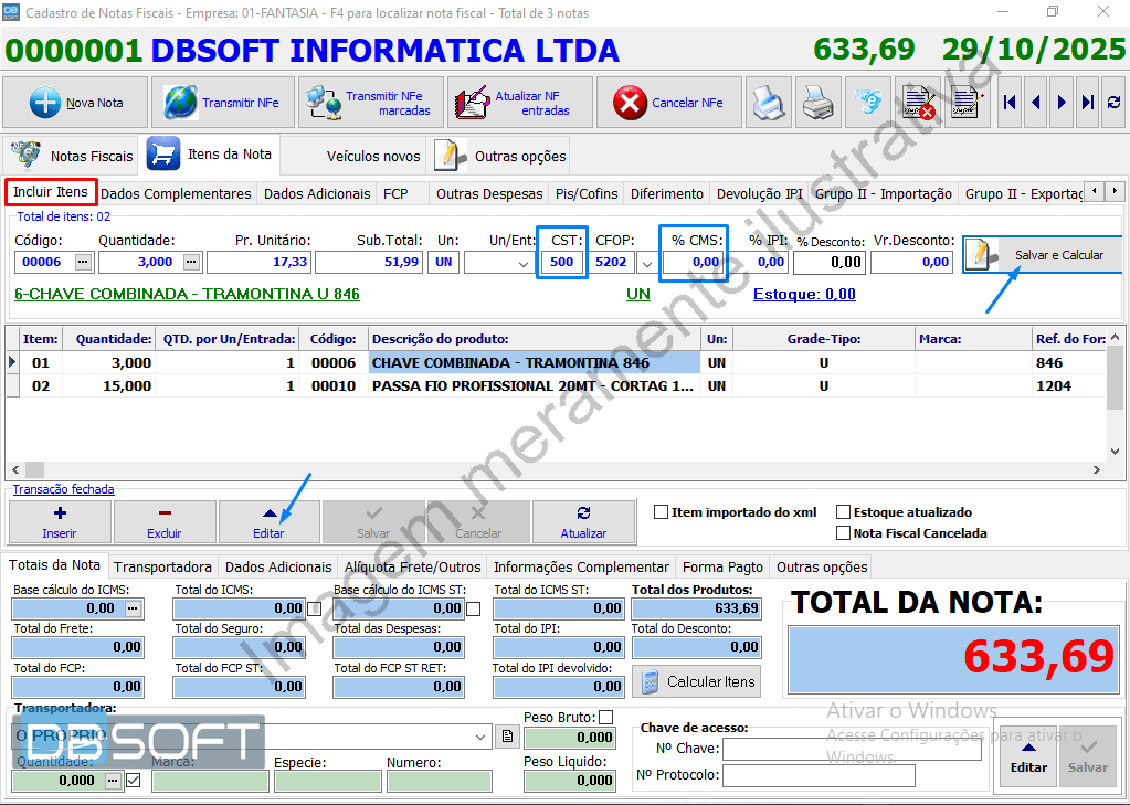 Tela de informações básicas da nota fiscal. Há três menus de abas. Utilize o segundo menu superior. A aba "Incluir Itens" é a segunda do menu.