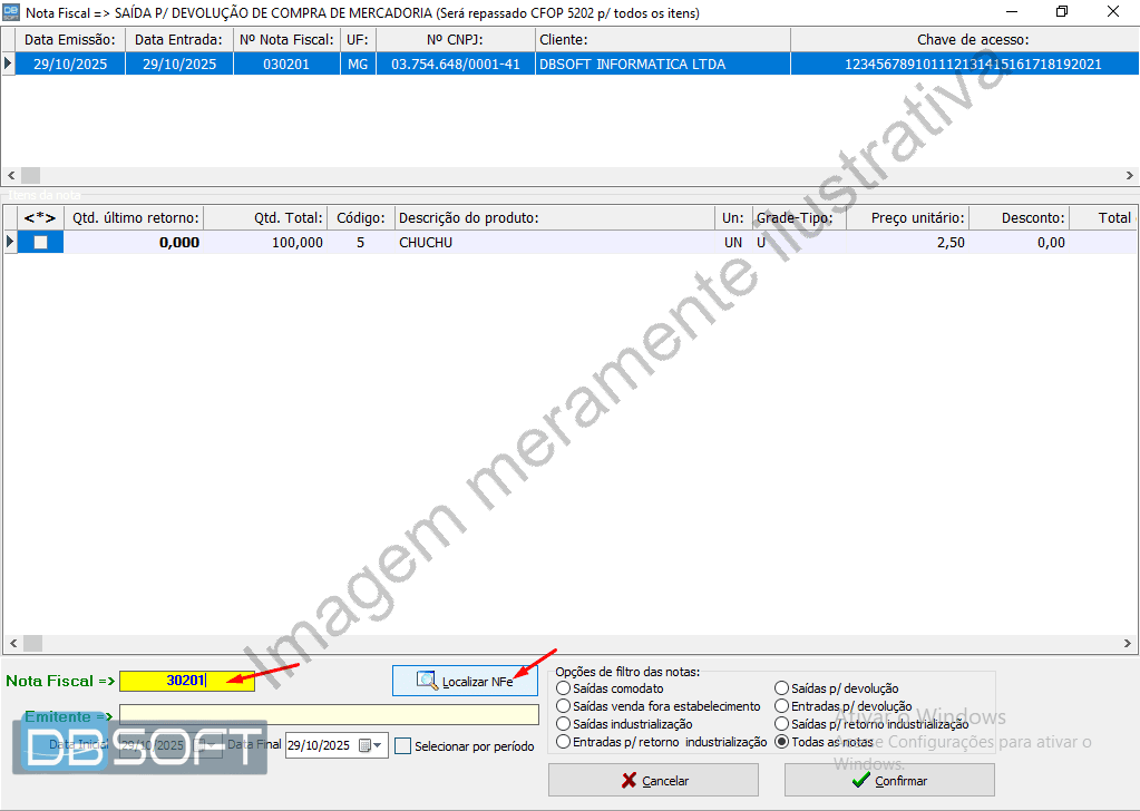 Abrirá uma janela chamada "Nota Fiscal => SAÍDA P/ DEVOLUÇÃO DE COMPRA DE MERCADORIA (Será repassado CFOP 5202 p/ todos os itens). Na parte inferior desta janela, há um campo chamado "Nota Fiscal ->" e um botão chamado "Localizar NFe". Utilize eles.