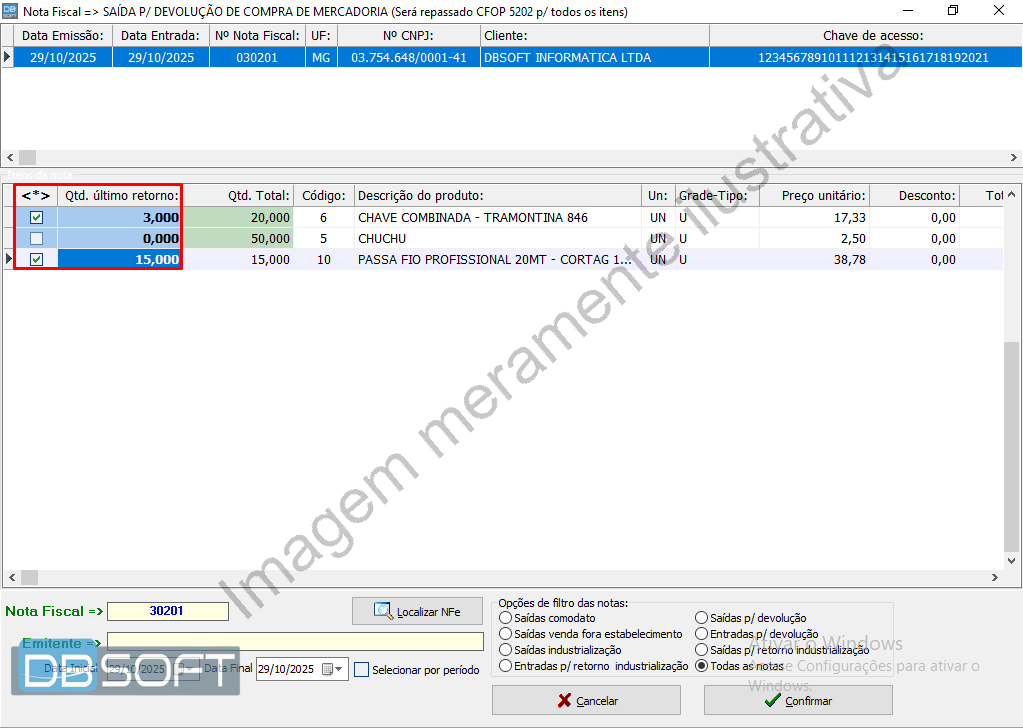 Há uma tabela de itens da nota fiscal selecionada. Utilize a primeira e a segunda coluna dessa tabela.